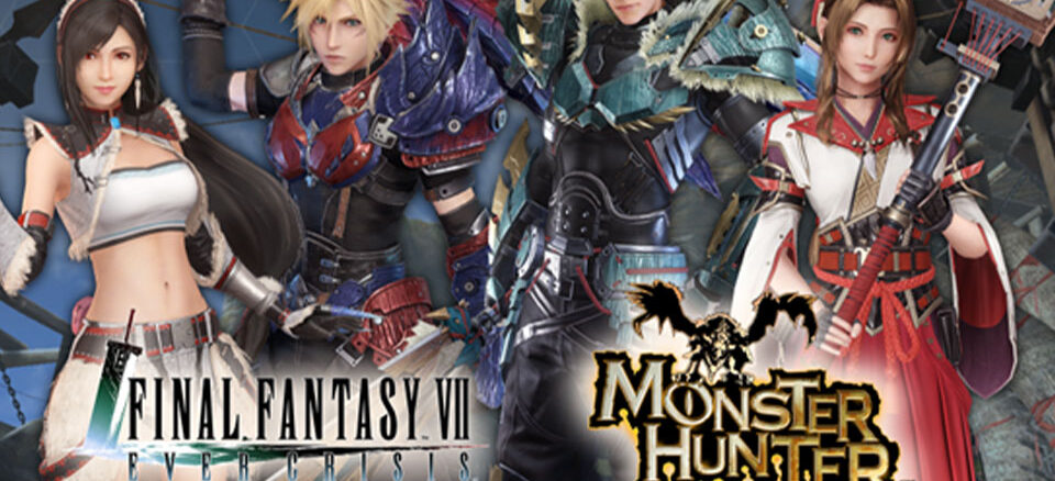 FFVII Ever Crisis Joins Forces with Monster Hunter